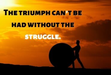 Inspirational Quotes About Life And Struggles