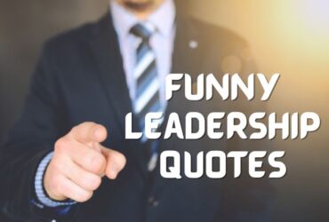 Funny Leadership Quotes